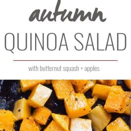 A simple fall quinoa salad packed with roasted butternut squash, chopped apples, pecan and spinach!
