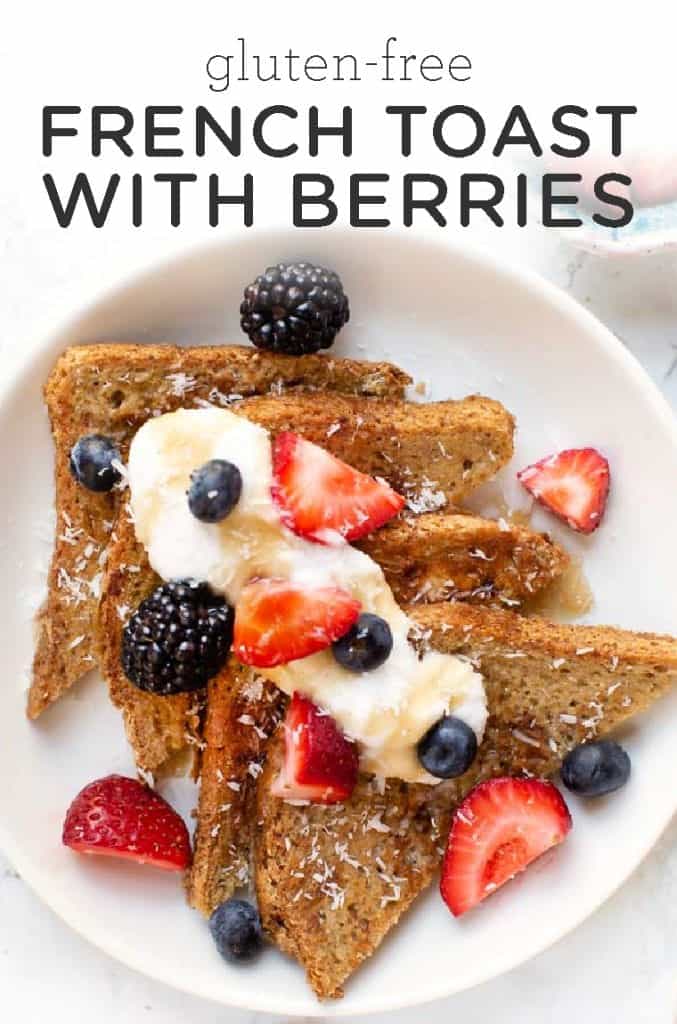 Gluten-Free French Toast with Berries