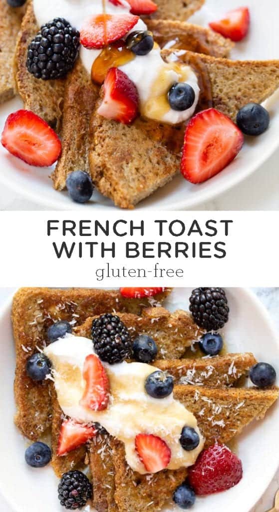 Gluten-Free French Toast with Berries