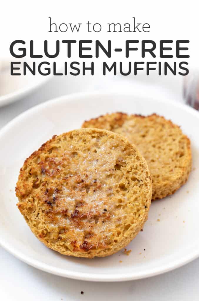 How to Make Gluten-Free English Muffins