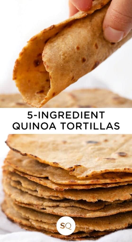 Quinoa Tortillas Recipe | 5-Ingredients, GF &amp; Vegan - Simply Quinoa