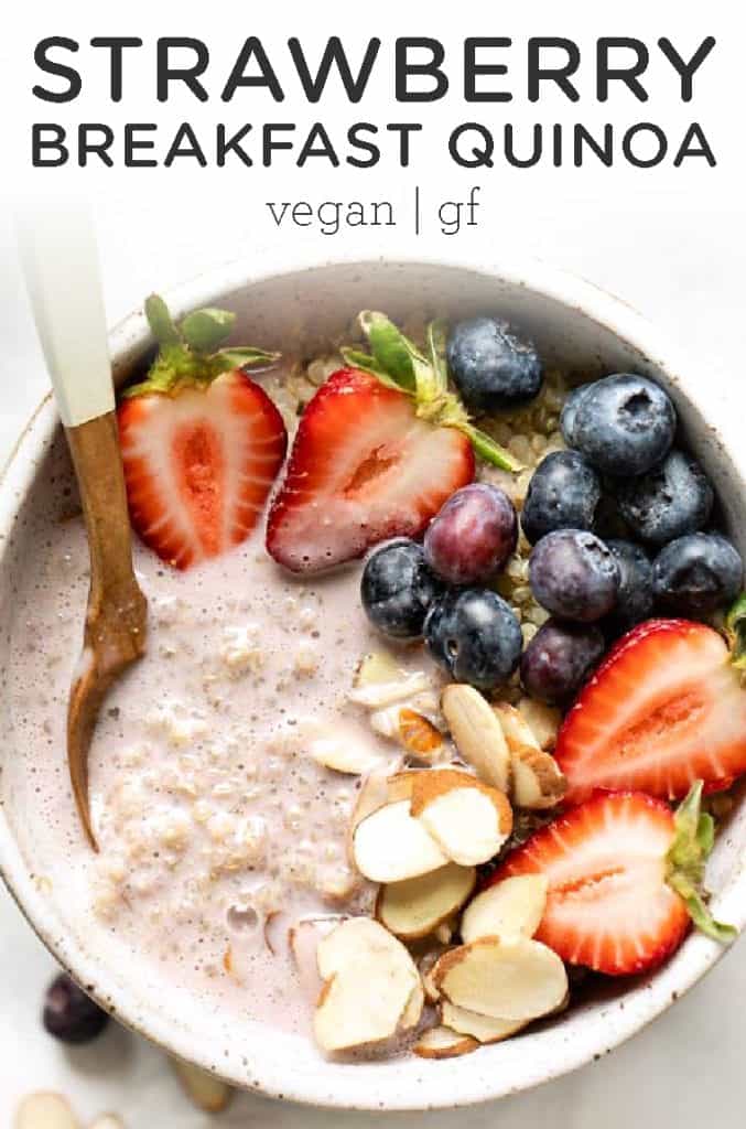 Strawberry Quinoa Breakfast Bowl | Vegan & Gluten-Free - Simply Quinoa