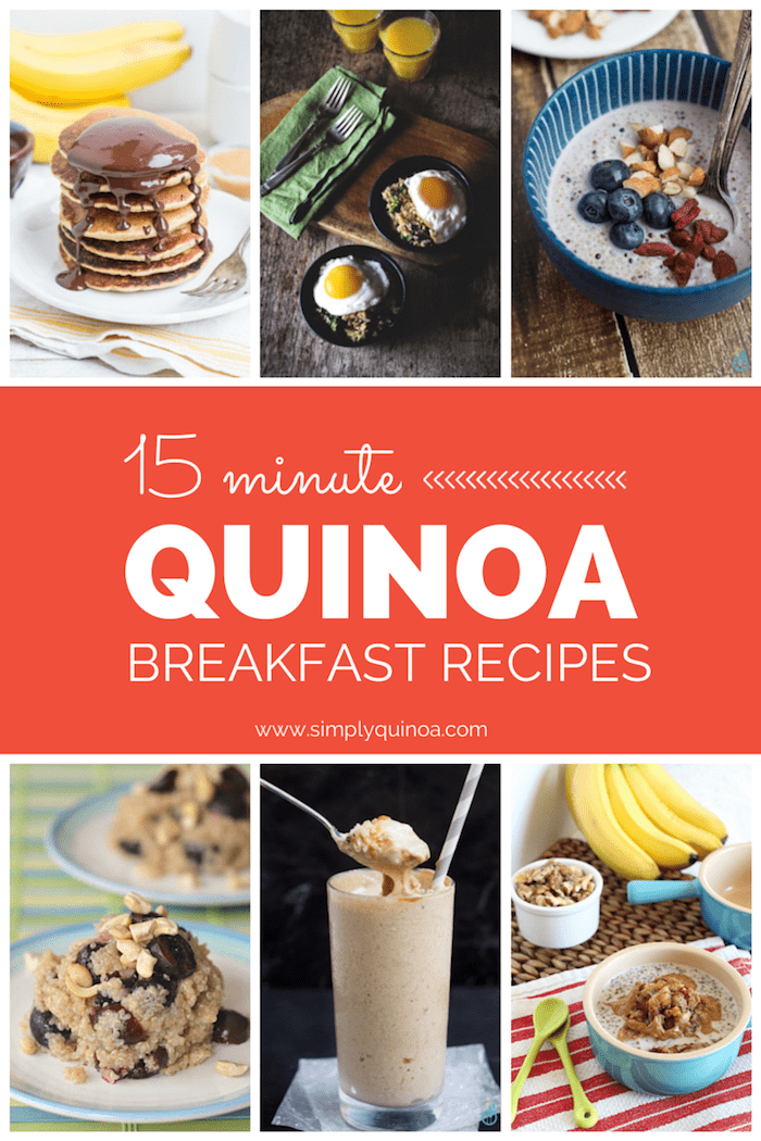 Super Easy 15-Minute Quinoa Breakfast Recipes - Simply Quinoa