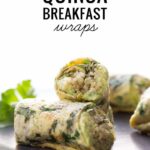 Herbed Quinoa Breakfast Wraps