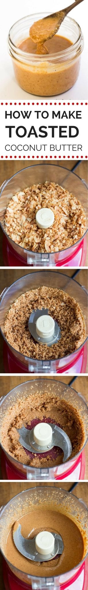 DIY toasted coconut butter. Only takes a few minutes to make and uses just 1 ingredient.