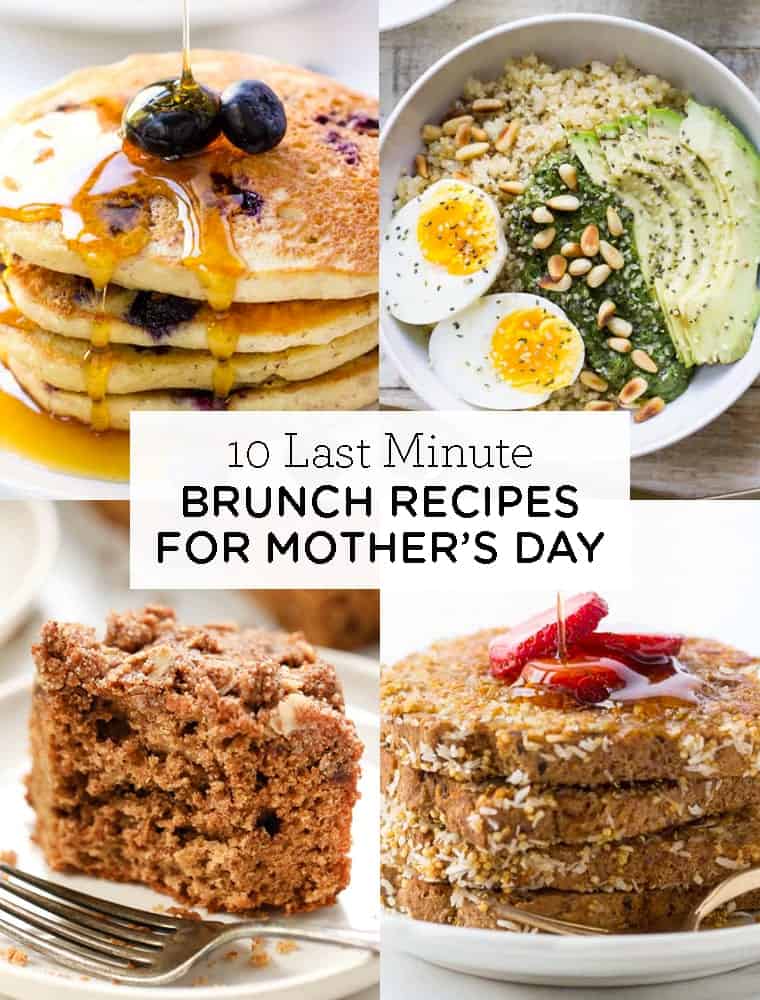 10 easy and healthy Mother's Day Brunch Recipes
