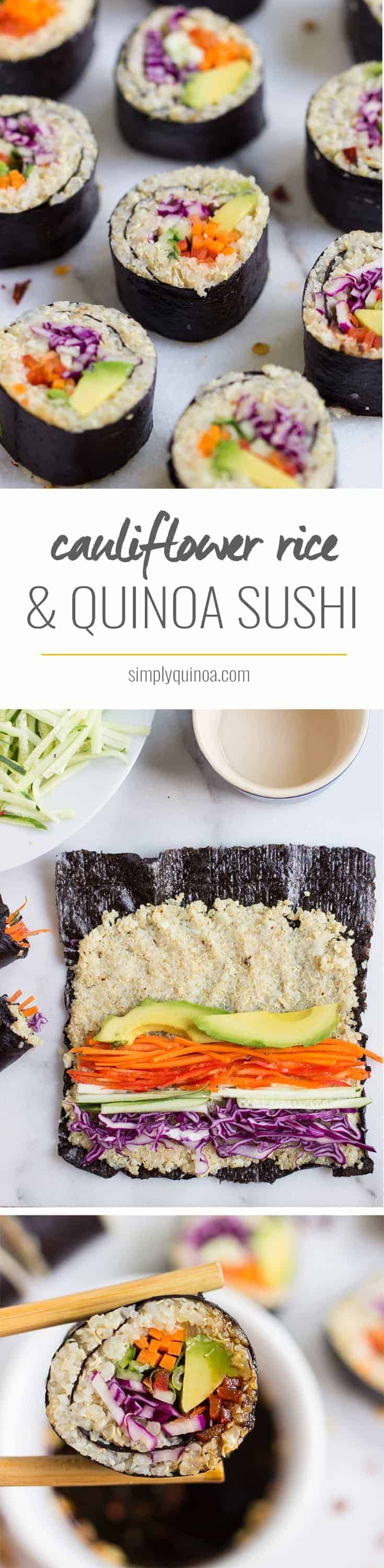Cauliflower Rice + Quinoa Sushi packed full of fresh veggies!