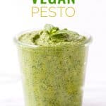 The ULTIMATE vegan pesto recipe -- easy to make, healthy and tastes just like the "real" thing!