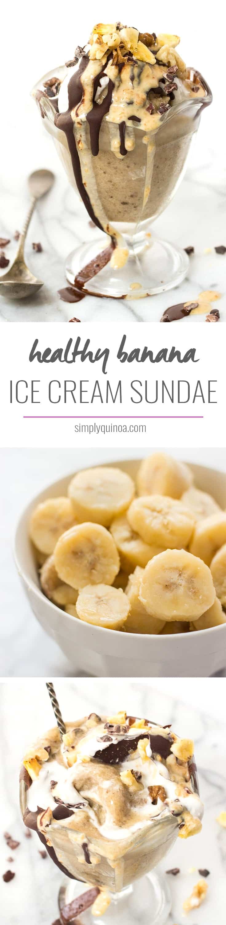 The BEST banana ice cream sundae EVER! all healthy ingredients, totally decadent and vegan too!