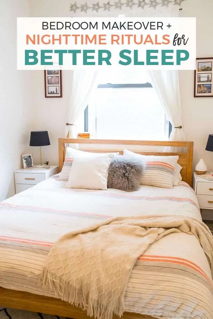 bedroom makeover with nighttime sleep rituals