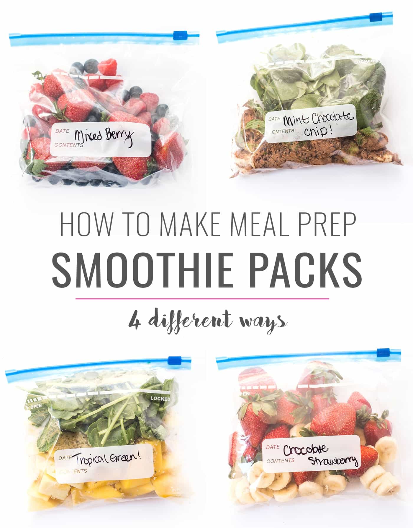 How to make Meal Prep Smoothie Packs in FOUR different flavors!