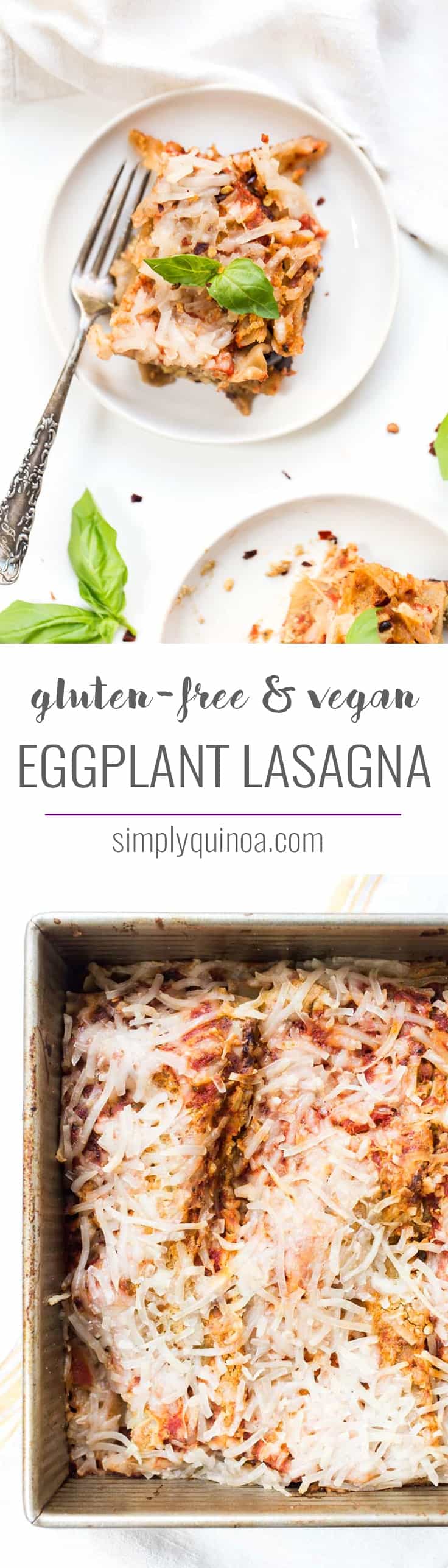 This is the ULTIMATE & HEALTHIEST Gluten-free + Vegan Eggplant Lasagna recipe! It contains roasted eggplant, a homemade cashew ricotta and marinara sauce to top it off!