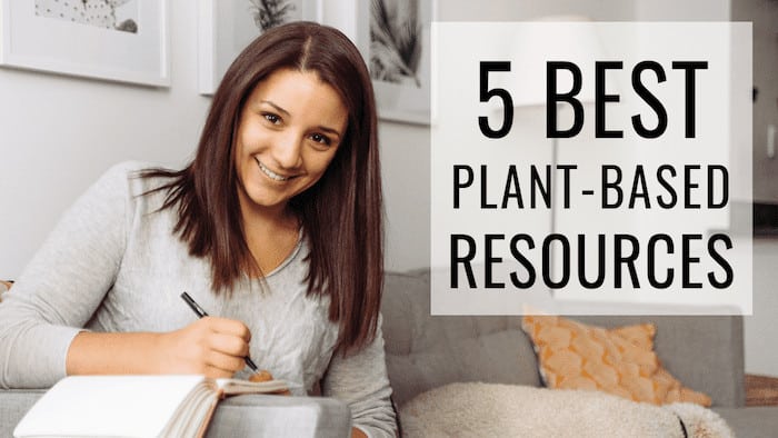 5 best resources for plant-based living