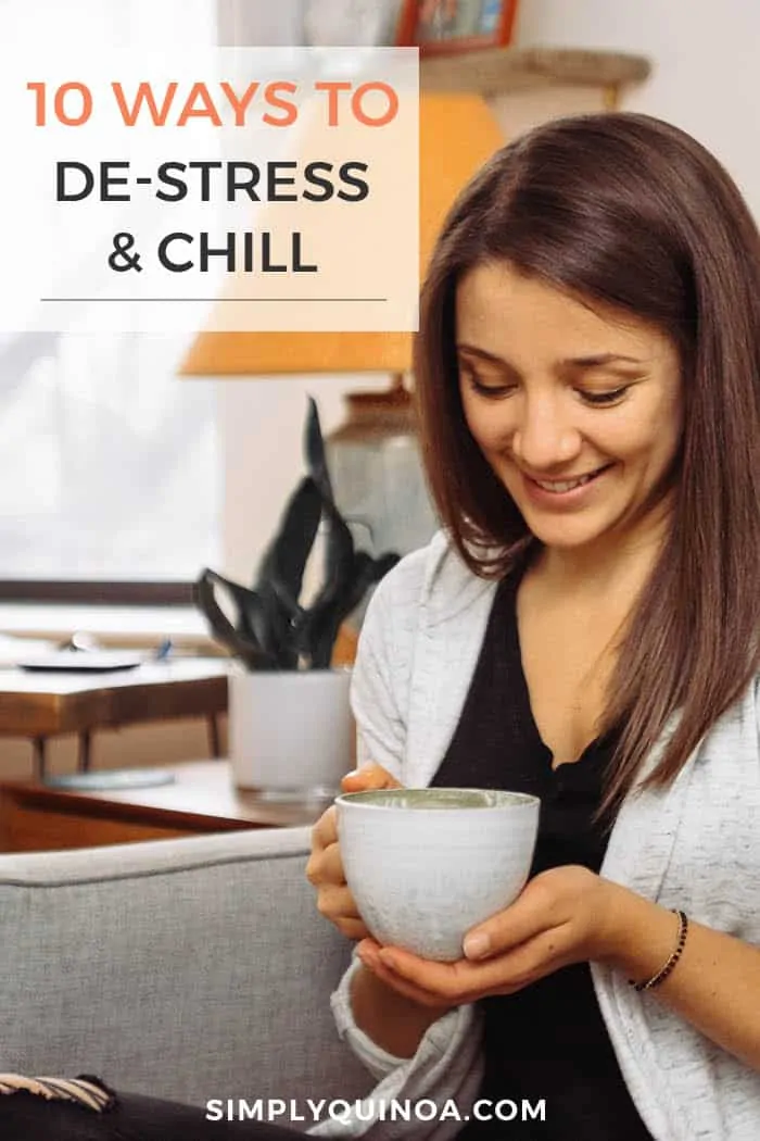 10 ways to de-stress and chill out