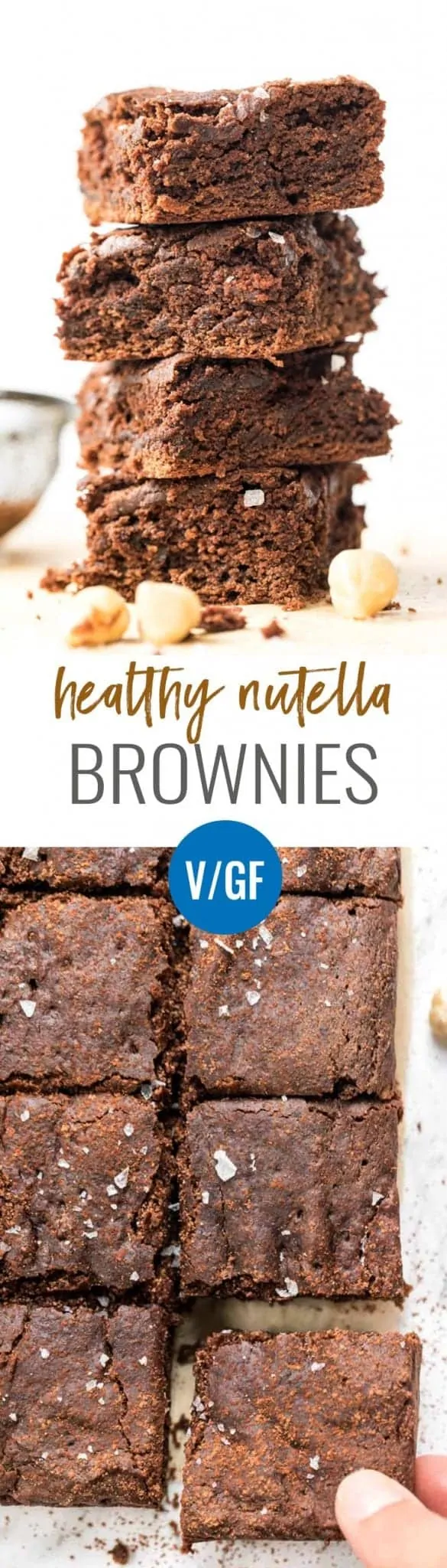 vegan nutella brownies with homemade nutella and quinoa flour for a healthy treat