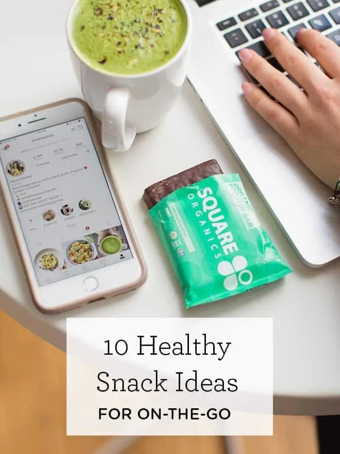 10 healthy snack ideas that are perfect for on-the-go