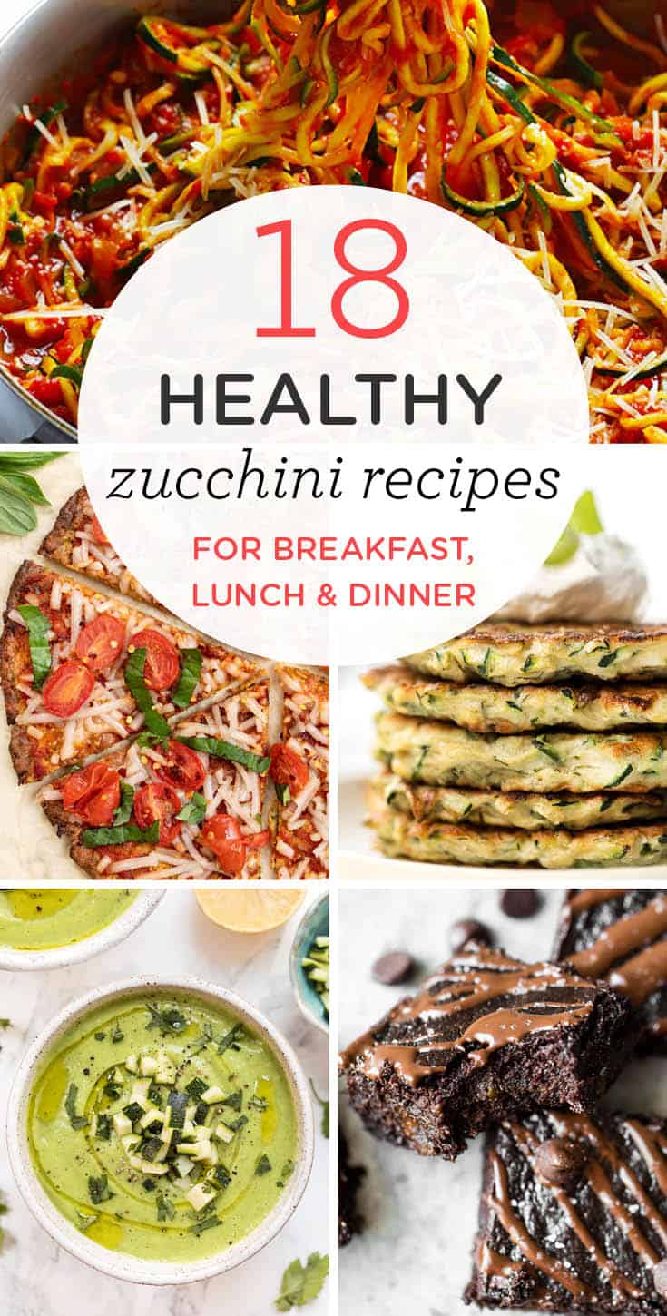 18 Healthy Zucchini Recipes for Everyone