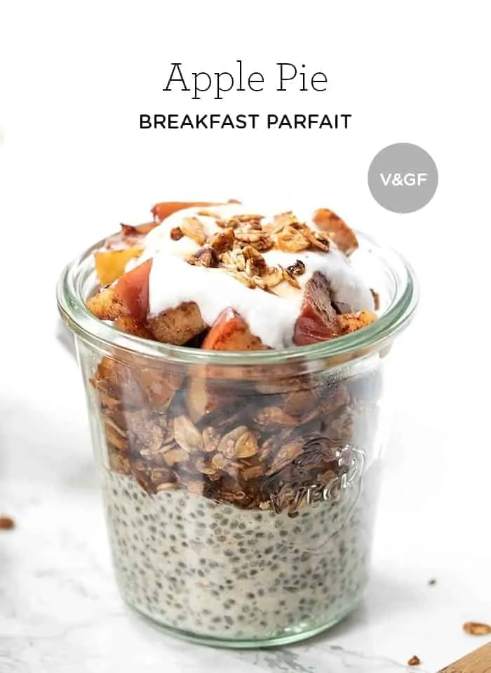 Vegan Apple Pie Breakfast Parfaits