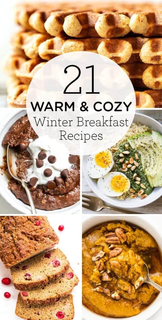 21 Warm & Cozy Winter Breakfast Recipes