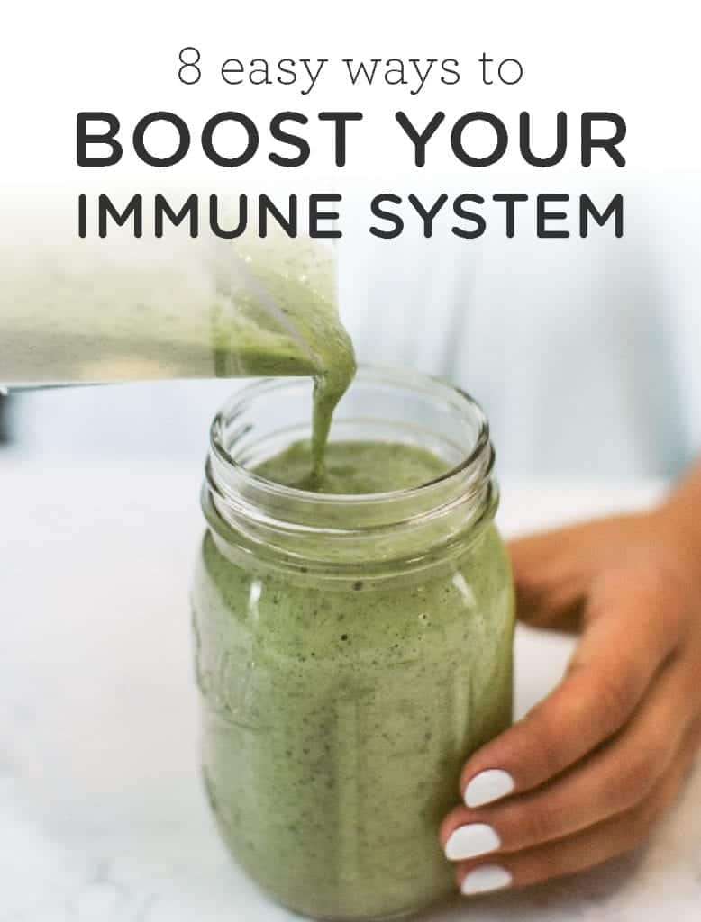 8 Easy Ways to Boost Your Immune System