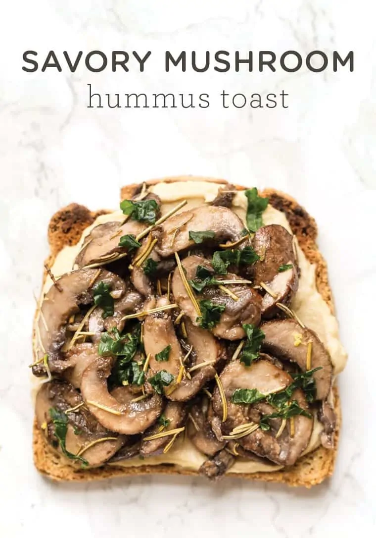Easy Mushroom Toast with Hummus