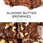 Vegan Almond Butter Brownies