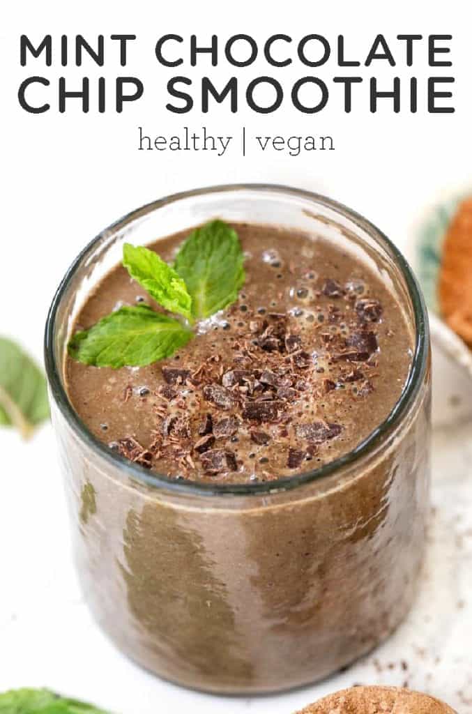 Vegan Mint Chocolate Chip Smoothie