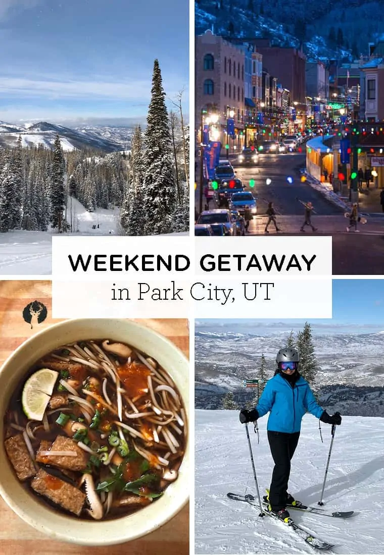 Weekend Getaway in Park City, UT