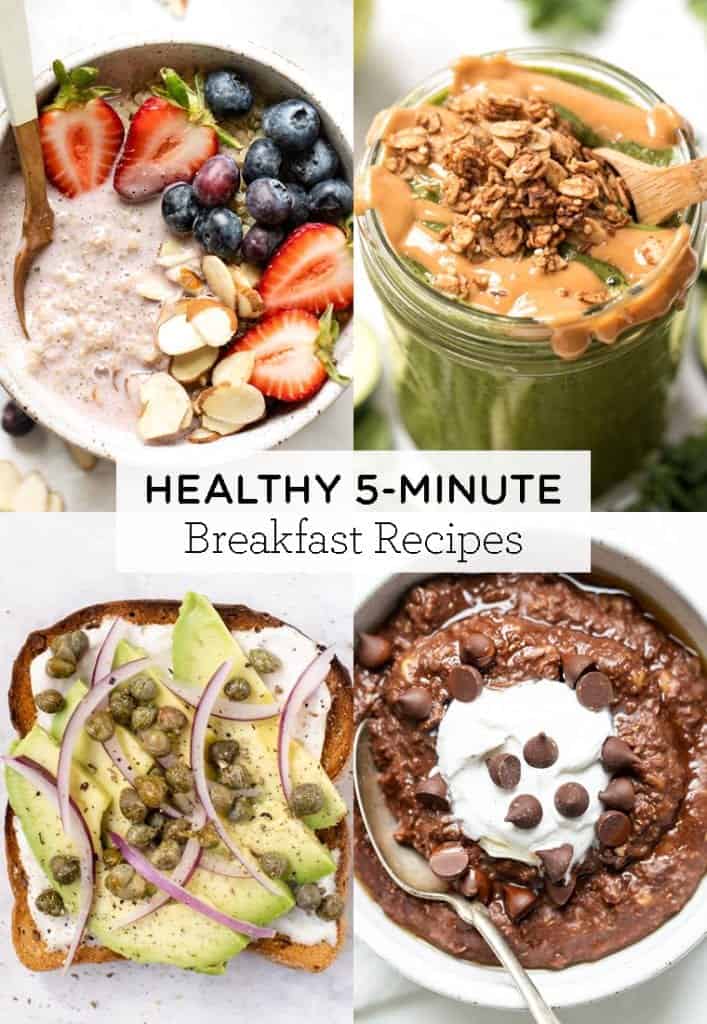 25 Healthy 5-Minute Breakfast Recipes