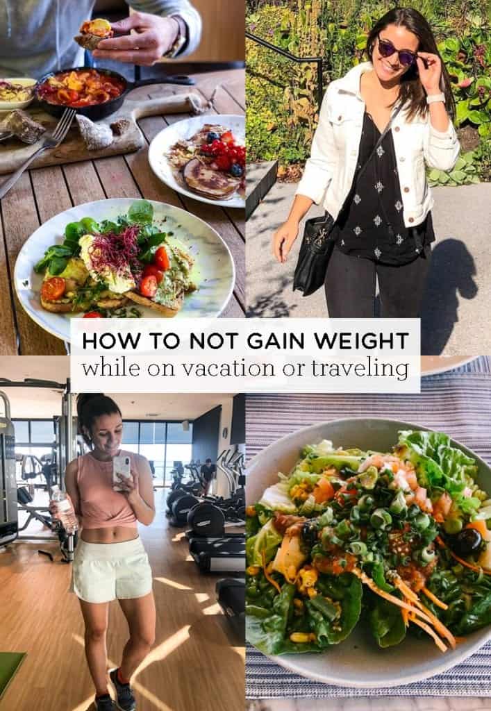 How to NOT gain weight on vacation! These 5 easy tips will help you stay fit and thin while you're traveling. It includes food tips, workout tips and more!