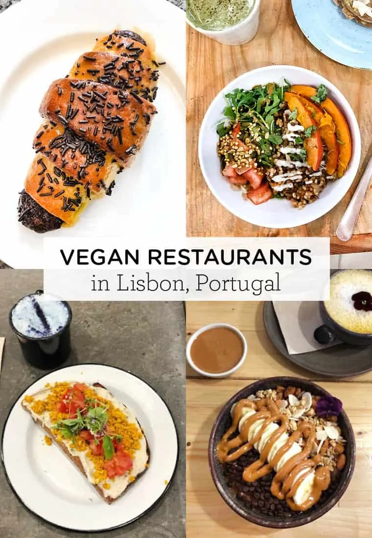 Best Vegan Restaurants in Lisbon Portugal