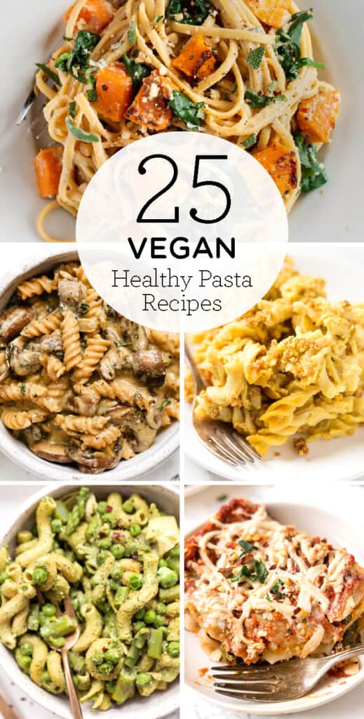 25 Healthy Vegan Pasta Recipes