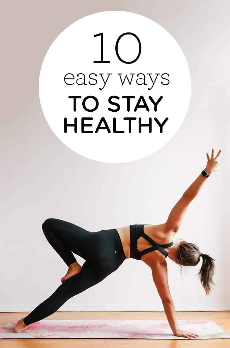 10 easy ways to stay healthy