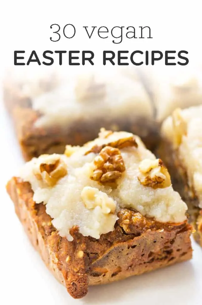 30 Vegan Easter Recipes