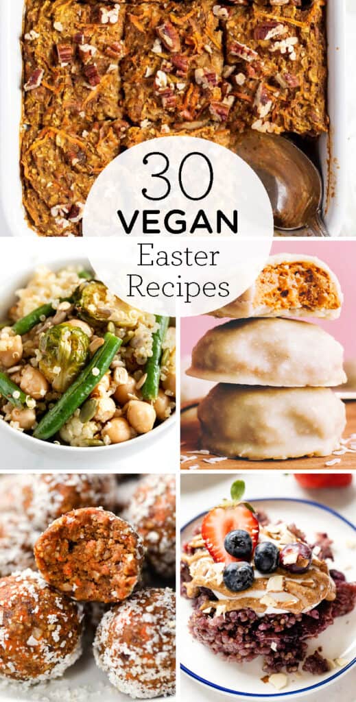 30 Vegan Easter Recipes