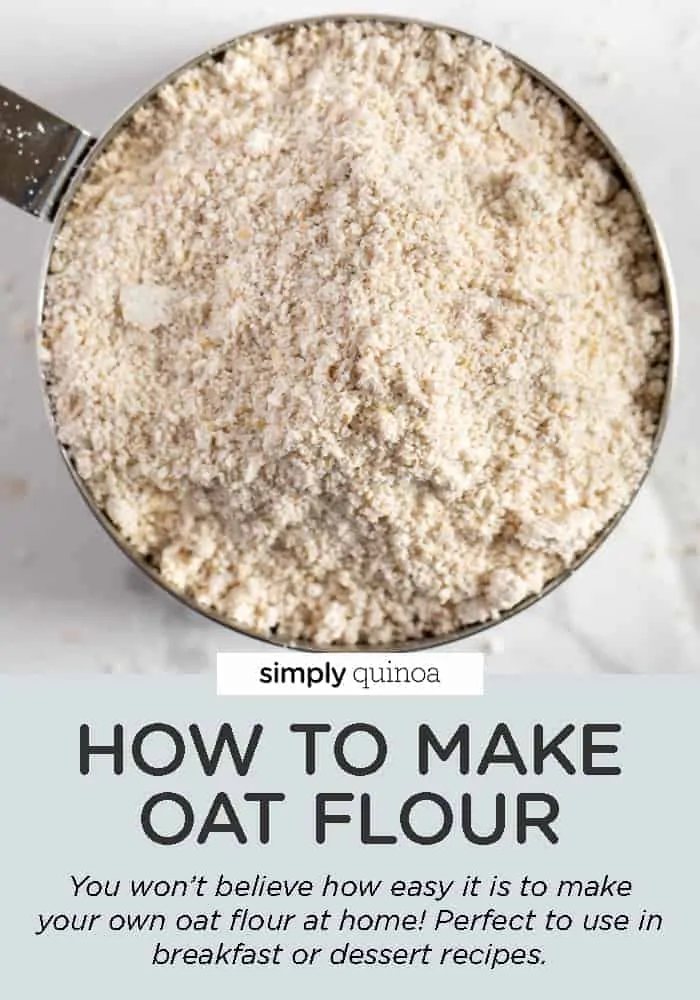 How to Make Oat Flour