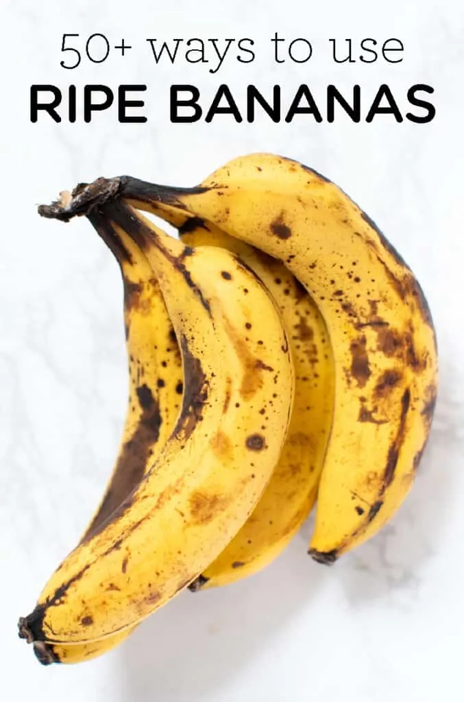 50+ Ways to Use Ripe Bananas