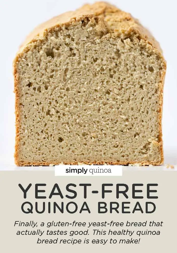 Yeast-Free Gluten-Free Quinoa Bread
