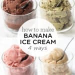 How to Make Banana Ice Cream: 4 Ways