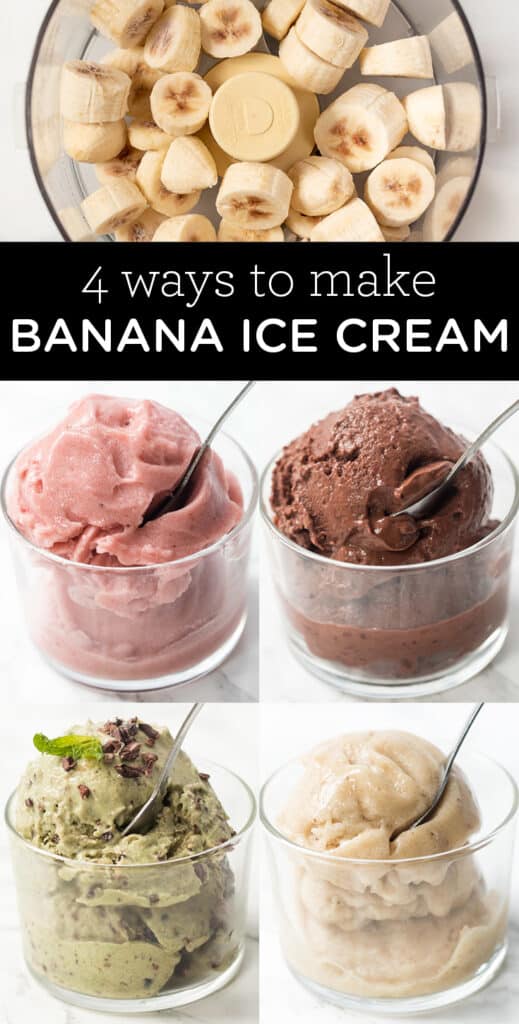 How to Make Banana Ice Cream: 4 Ways