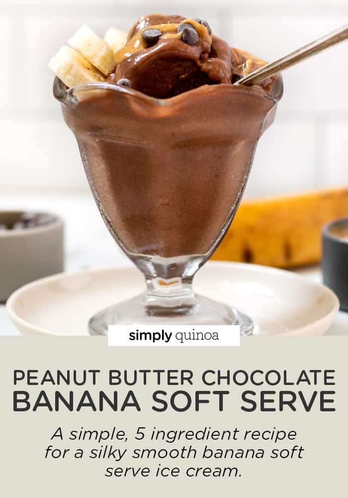 Peanut Butter Chocolate Banana Soft Serve
