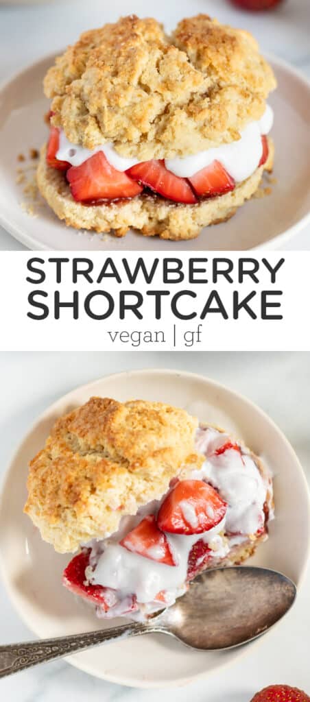 Strawberry Shortcake (Gluten-Free + Vegan)