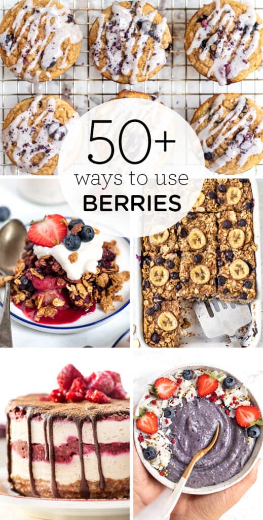 50+ Ways to Use Berries