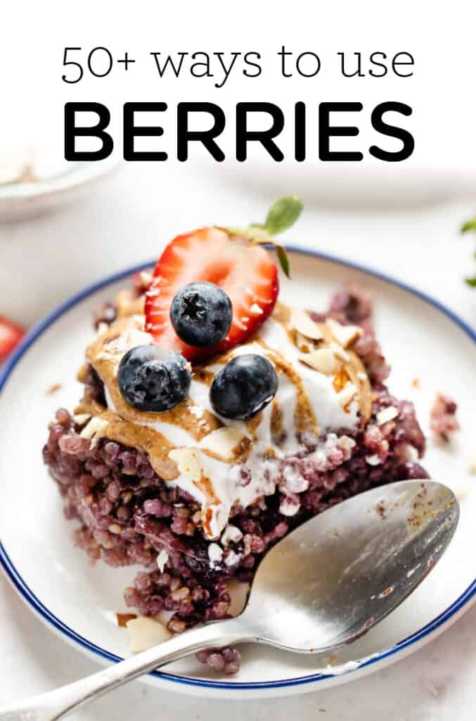 50+ Ways to Use Berries