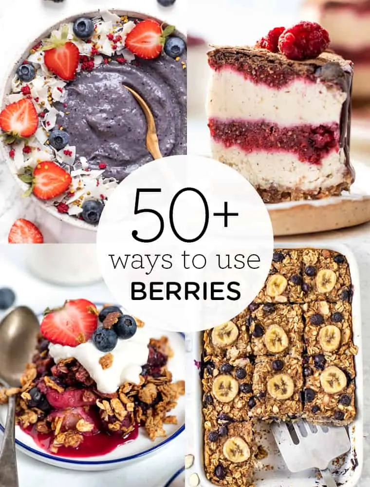 50+ Ways to Use Berries