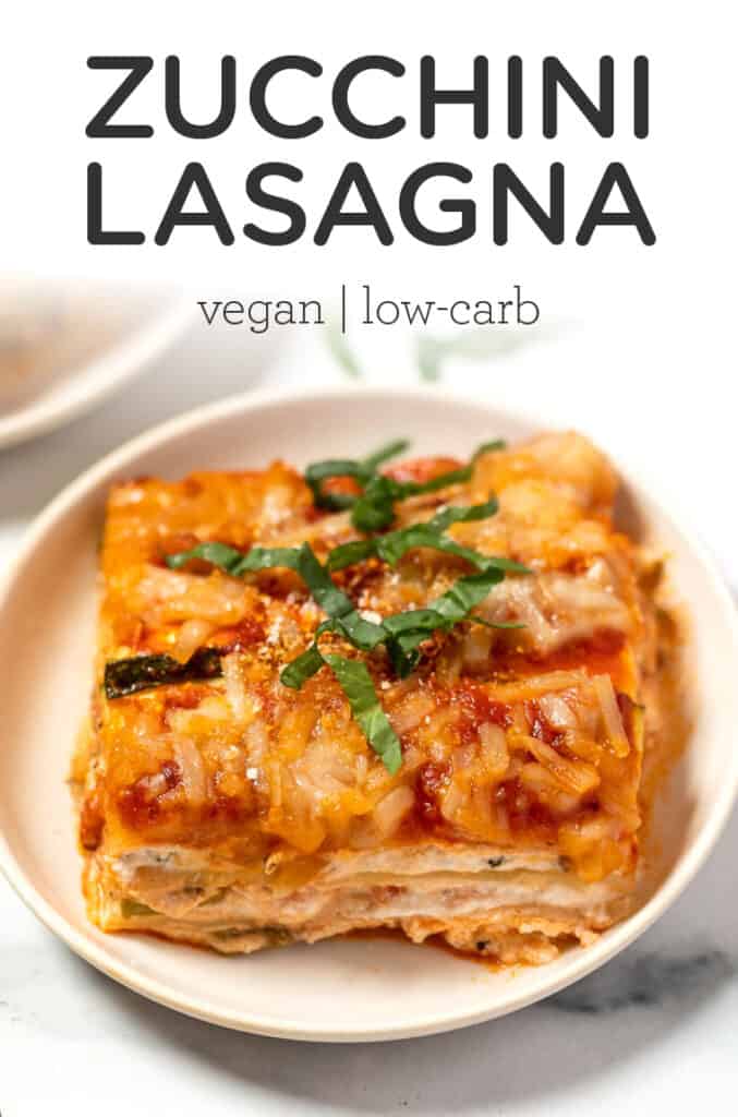 Vegan Zucchini Lasagna