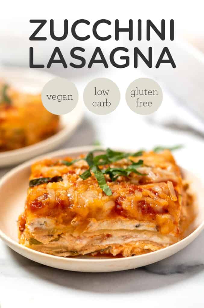 Vegan Zucchini Lasagna