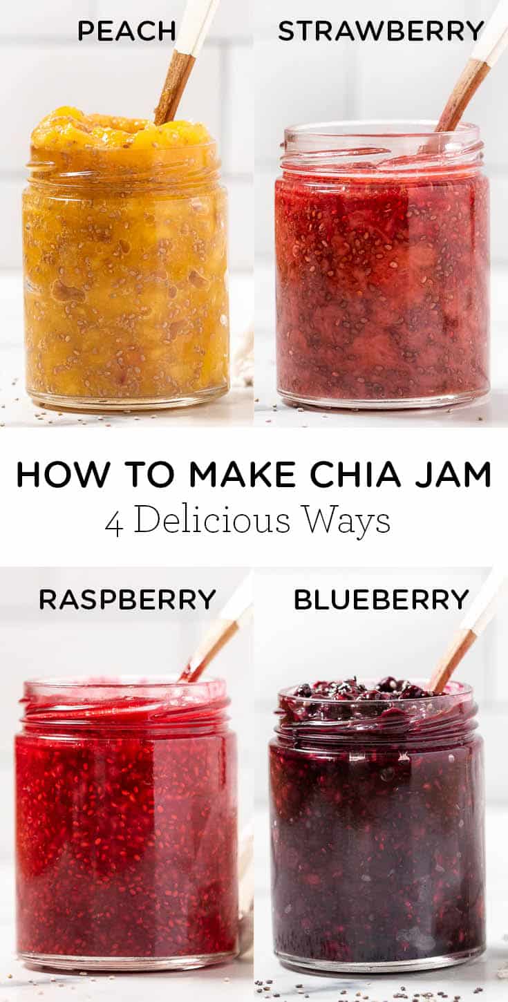 How to Make Chia Seed Jam 4 Delicious Ways Simply Quinoa