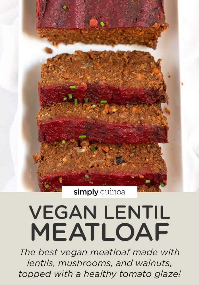 Vegan Lentil Meatlaof Not Soggy Simply Quinoa
