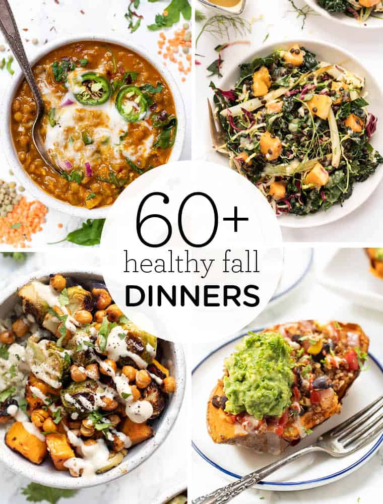 60 Healthy Fall Dinner Recipes